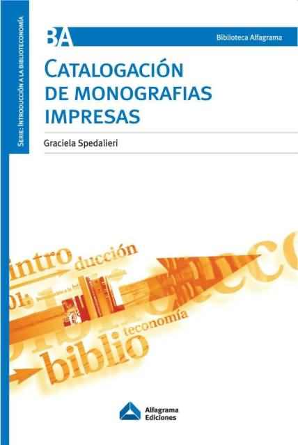 CATALOGACION DE MONOGRAFIAS IMPRESAS