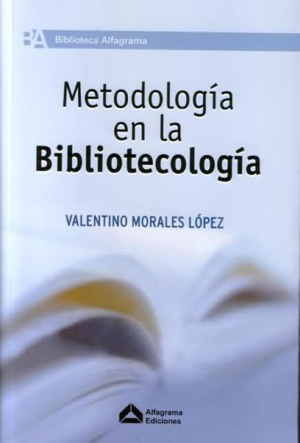 Metodologia en la Bibliotecologia