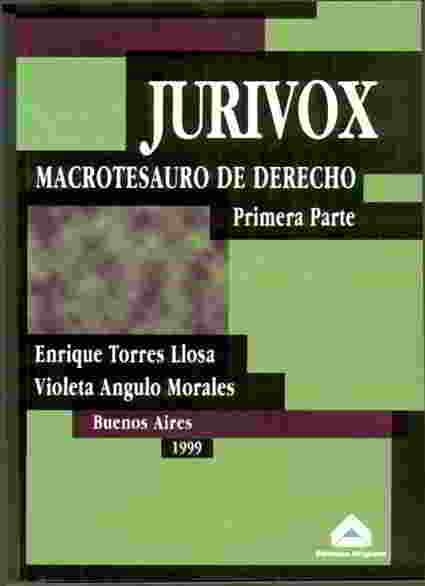 Macrotesauro de derecho Jurivox Primera parte
