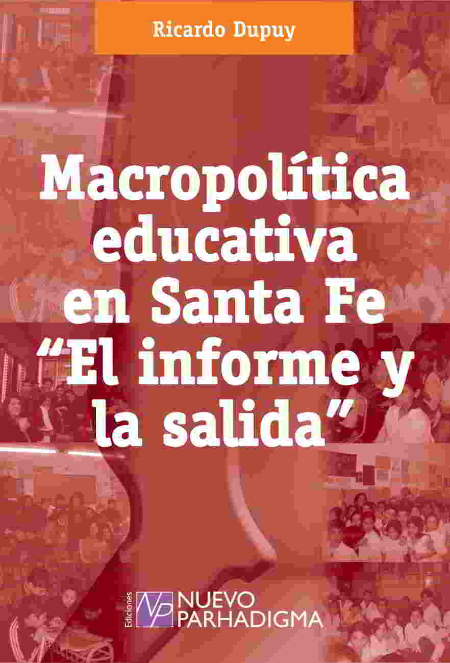 Macropolitica educativa en Santa Fe