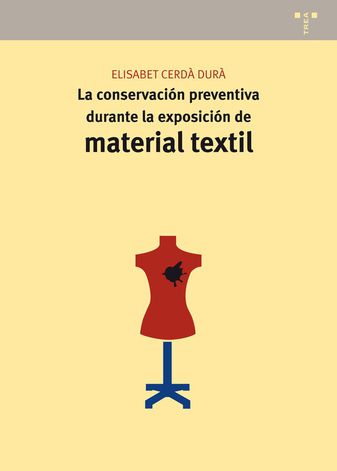 Conservacion preventiva material textil